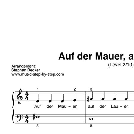 “Auf der Mauer auf der Lauer” für Klavier (Level 2/10) | inkl. Aufnahme und Text by music-step-by-step