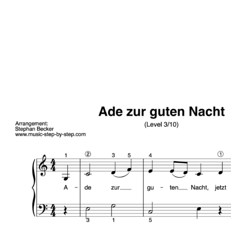 “Ade zur guten Nacht” für Klavier (Level 3/10) | inkl. Aufnahme und Text by music-step-by-step