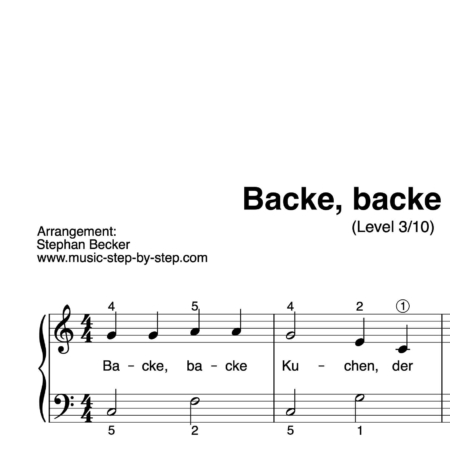 “Backe, backe Kuchen” für Klavier (Level 3/10) | inkl. Aufnahme und Text by music-step-by-step