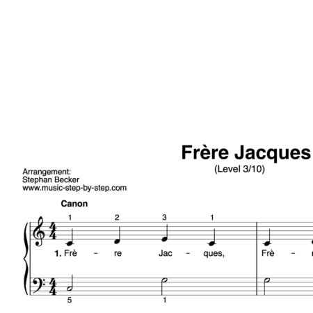 “Frère Jacques” für Klavier (Level 3/10) | inkl. Aufnahme und Text by music-step-by-step