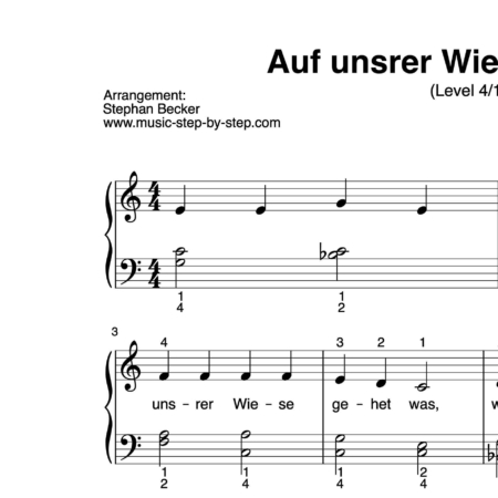 “Auf unsrer Wiese gehet was” für Klavier (Level 4/10) | inkl. Aufnahme und Text by music-step-by-step