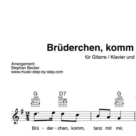 “Brüderchen komm tanz mit mir” Begleitakkorde für Gitarre / Klavier und Gesang (Leadsheet) | inkl. Melodie und Text by music-step-by-step