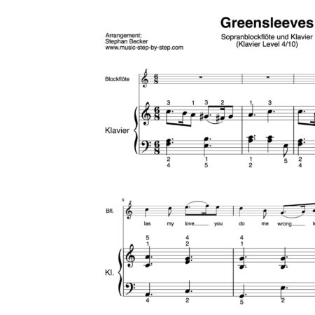 “Greensleeves” für Sopranblockflöte (Klavierbegleitung Level 4/10) | inkl. Aufnahme, Text und Playalong by music-step-by-step