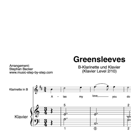 “Greensleeves” für Klarinette in B (Klavierbegleitung Level 2/10) | inkl. Aufnahme, Text und Begleitaufnahme by music-step-by-step