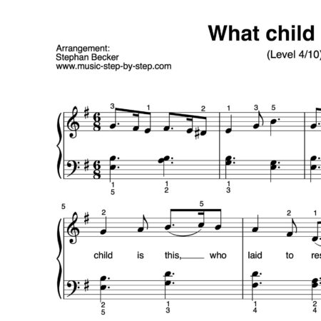 “What child is this” für Klavier (Level 4/10) | inkl. Aufnahme und Text by music-step-by-step