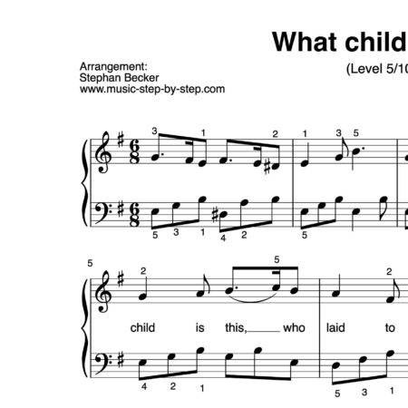 “What child is this” für Klavier (Level 5/10) | inkl. Aufnahme und Text by music-step-by-step