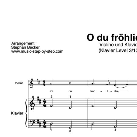 “O du fröhliche” für Geige (Klavierbegleitung Level 3/10) | inkl. Aufnahme, Text und Begleitaufnahme by music-step-by-step