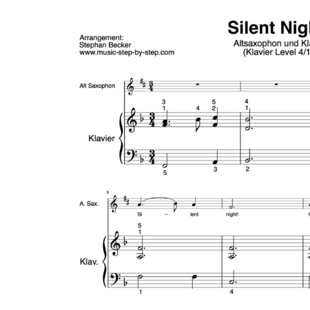 “Silent Night!” für Altsaxophon (Klavierbegleitung Level 4/10) | inkl. Aufnahme, Text und Begleitaufnahme by music-step-by-step