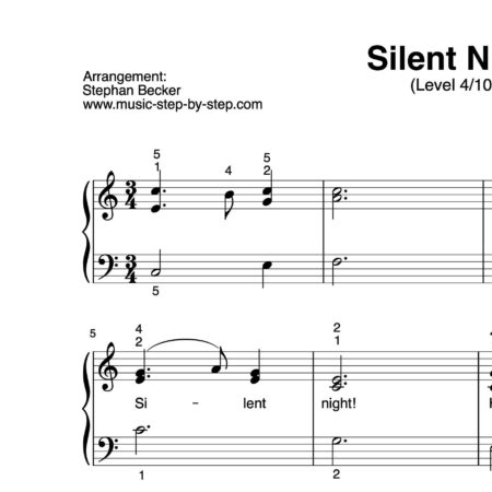 "Silent Night!" für Klavier (Level 4/10) | inkl. Aufnahme und Text music-step-by-step