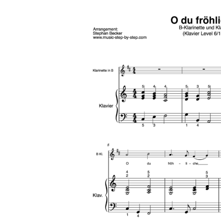“O du fröhliche” für Klarinette in B (Klavierbegleitung Level 6/10) | inkl. Aufnahme, Text und Begleitaufnahme by music-step-by-step