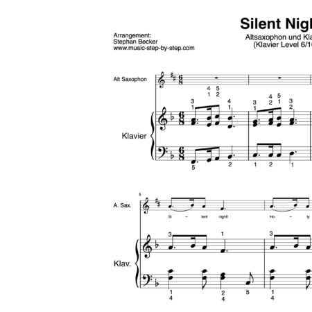 “Silent Night!” für Altsaxophon (Klavierbegleitung Level 6/10) | inkl. Aufnahme, Text und Begleitaufnahme by music-step-by-step