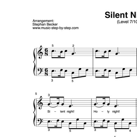"Silent Night!" für Klavier (Level 7/10) | inkl. Aufnahme und Text music-step-by-step