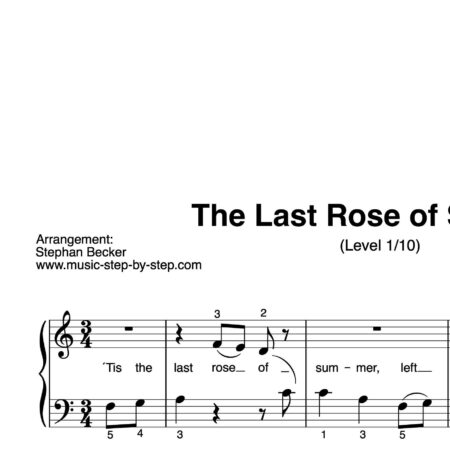 “The Last Rose of Summer ” für Klavier (Level 1/10) | inkl. Aufnahme und Text by music-step-by-step