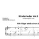 “Kinderlieder Vol.II” für Klavier (Level 2/10) | fünf Lieder inkl. Aufnahmen und Texte by music-step-by-step