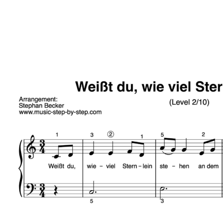 “Weißt du wieviel Sternlein stehen” für Klavier (Level 2/10) | inkl. Aufnahme und Text by music-step-by-step