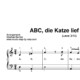 “ABC, die Katze lief im Schnee” für Klavier (Level 3/10) | inkl. Aufnahme und Text by music-step-by-step