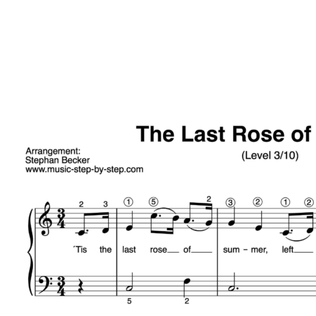 “The Last Rose of Summer ” für Klavier (Level 3/10) | inkl. Aufnahme und Text by music-step-by-step