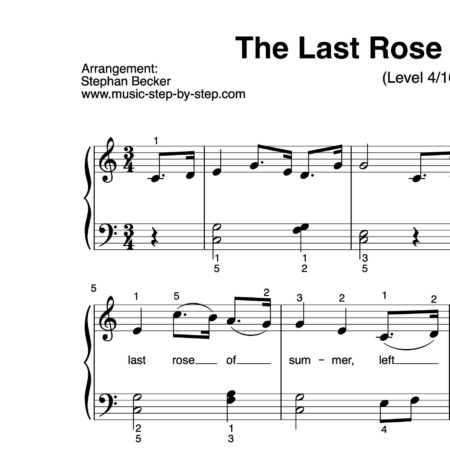 “The Last Rose of Summer ” für Klavier (Level 4/10) | inkl. Aufnahme und Text by music-step-by-step