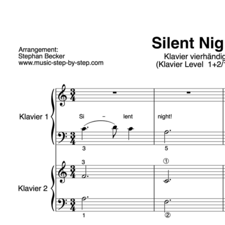 “Silent Night” für Klavier vierhändig (Level 1+2/10) | inkl. Aufnahme, Text und zwei Begleitaufnahmen by music-step-by-step