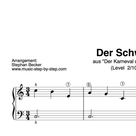 “Der Schwan" aus "Der Karneval der Tiere" für Klavier (Level 2/10) | inkl. Aufnahme by music-step-by-step