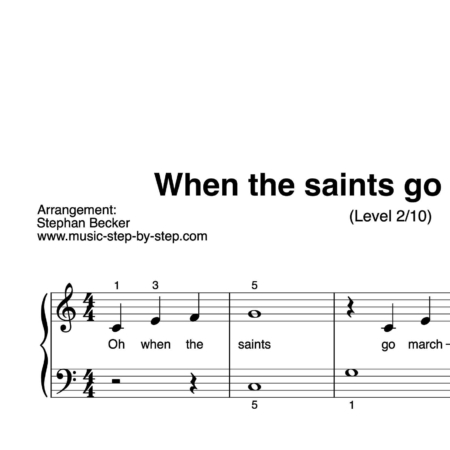 “When the saints go marching in” für Klavier (Level 2/10) | inkl. Aufnahme und Text by music-step-by-step