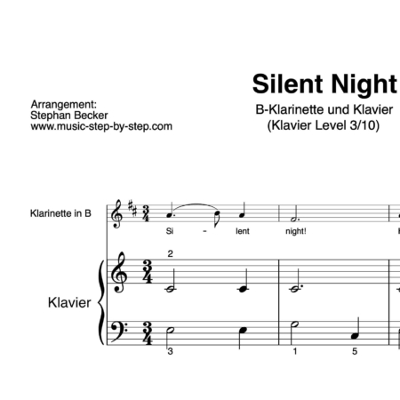 “Silent Night” für Klarinette in B (Klavierbegleitung Level 3/10) | inkl. Aufnahme, Text und Begleitaufnahme by music-step-by-step