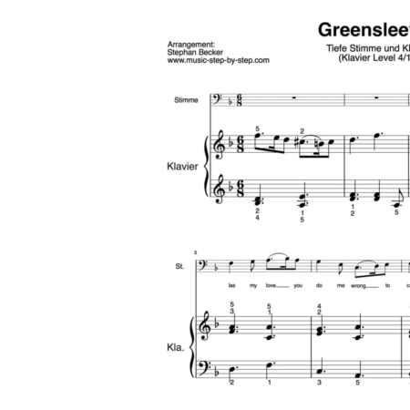 “Greensleeves” für Gesang, tiefe Stimme (Klavierbegleitung Level 4/10) | inkl. Aufnahme, Text und Begleitaufnahme by music-step-by-step