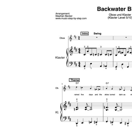 “Backwater Blues” für Oboe (Klavierbegleitung Level 5/10) | inkl. Aufnahme, Text und Begleitaufnahme und Solo by music-step-by-step