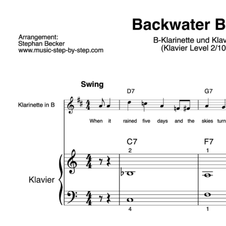 “Backwater Blues” für Klarinette in B (Klavierbegleitung Level 2/10) | inkl. Aufnahme, Text, Begleitaufnahme und Solo by music-step-by-step