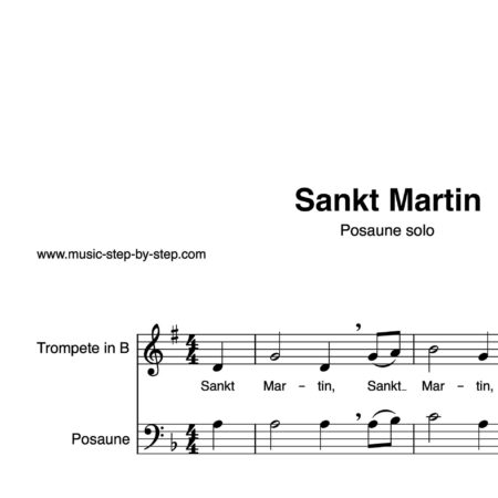 “Sankt Martin” für Trompete in B und Posaune als Duett | inkl. Aufnahme und Text by music-step-by-step