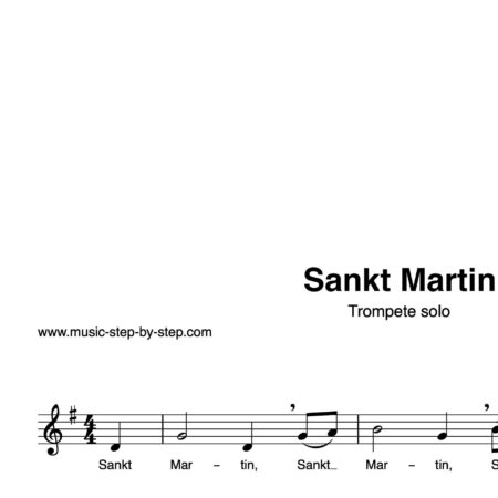 “Sankt Martin” für Trompete in B solo | inkl. Aufnahme und Text by music-step-by-step