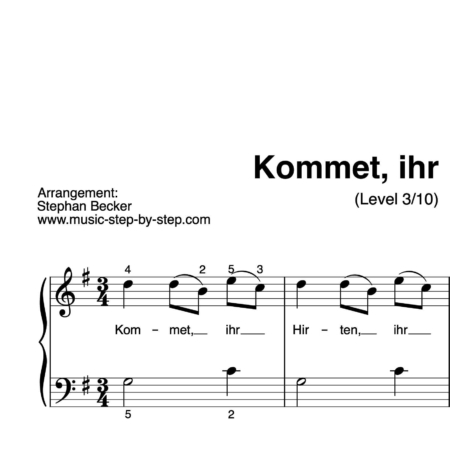"Kommet, ihr Hirten" für Klavier (Klavierbegleitung Level 3/10) by music-step-by-step