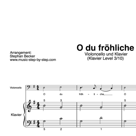 “O du fröhliche” für Cello (Klavierbegleitung Level 3/10) | inkl. Aufnahme, Text und Begleitaufnahme by music-step-by-step