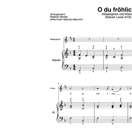 “O du fröhliche” für Altsaxophon (Klavierbegleitung Level 4/10) | inkl. Aufnahme, Text und Begleitaufnahme by music-step-by-step