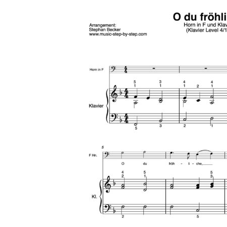 “O du fröhliche” für Horn in F (Klavierbegleitung Level 4/10) | inkl. Aufnahme, Text und Begleitaufnahme music-step-by-step