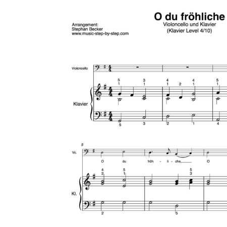 “O du fröhliche” für Cello (Klavierbegleitung Level 4/10) | inkl. Aufnahme, Text und Begleitaufnahme by music-step-by-step