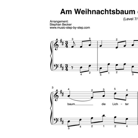 “Am Weihnachtsbaum die Lichter brennen” für Klavier (Level 7/10) | inkl. Aufnahme und Text by music-step-by-step