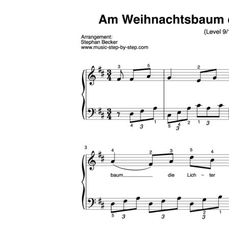 “Am Weihnachtsbaum die Lichter brennen” für Klavier (Level 9/10) | inkl. Aufnahme und Text by music-step-by-step