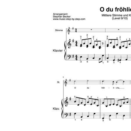 “O du fröhliche” für Gesang, mittlere Stimme (Klavierbegleitung Level 9/10) | inkl. Aufnahme, Text und Begleitaufnahme music-step-by-step