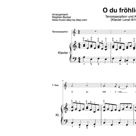 “O du fröhliche” für Tenorsaxophon (Klavierbegleitung Level 9/10) | inkl. Aufnahme, Text und Begleitaufnahme music-step-by-step